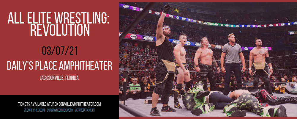 All Elite Wrestling: Revolution at Daily's Place Amphitheater tickets All Elite Wrestling: Revolution at Daily's Place Amphitheater