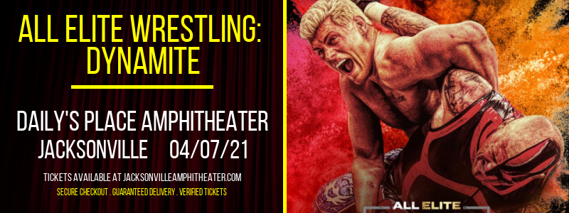 All Elite Wrestling: Dynamite at Daily's Place Amphitheater tickets All Elite Wrestling: Dynamite at Daily's Place Amphitheater