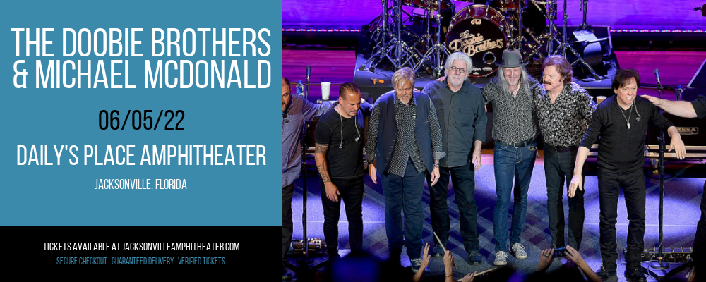 The Doobie Brothers & Michael McDonald at Daily's Place Amphitheater