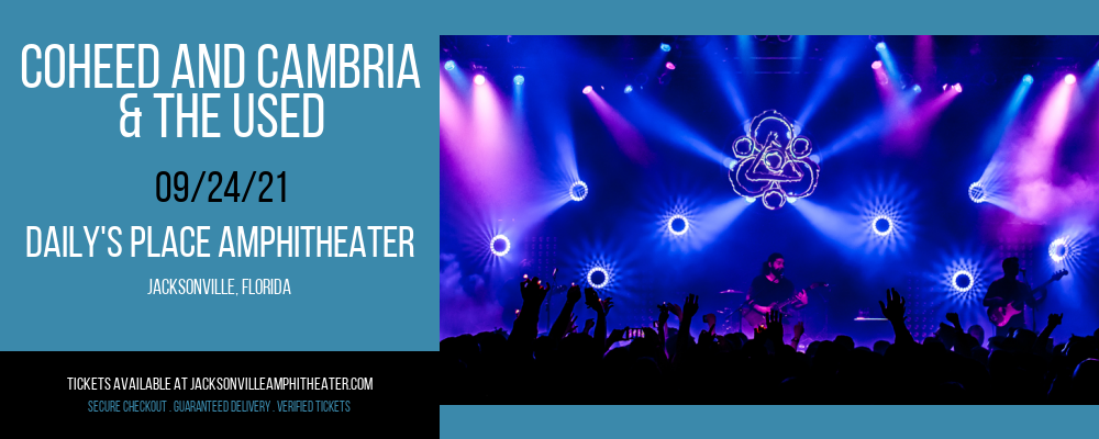 Coheed and Cambria & The Used at Daily's Place Amphitheater tickets Coheed and Cambria & The Used at Daily's Place Amphitheater