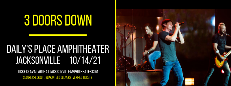 3 Doors Down at Daily's Place Amphitheater tickets 3 Doors Down at Daily's Place Amphitheater