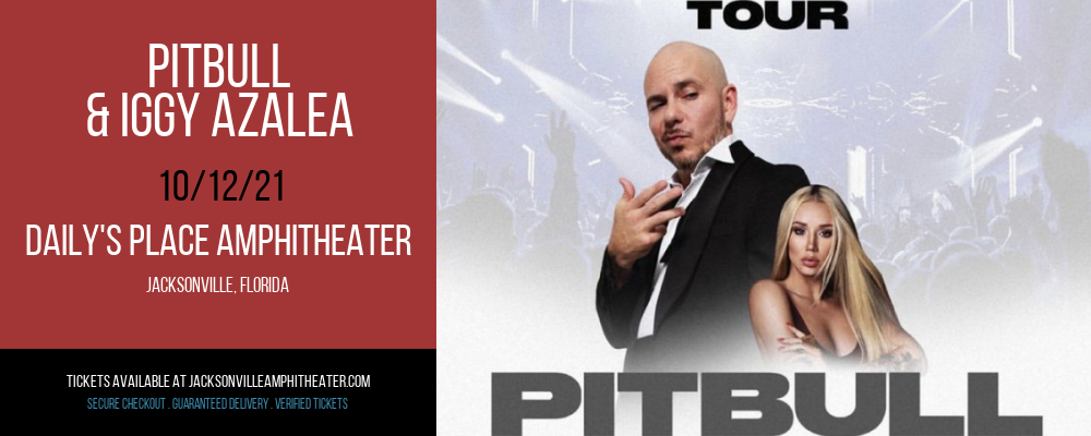 Pitbull & Iggy Azalea at Daily's Place Amphitheater tickets Pitbull & Iggy Azalea at Daily's Place Amphitheater
