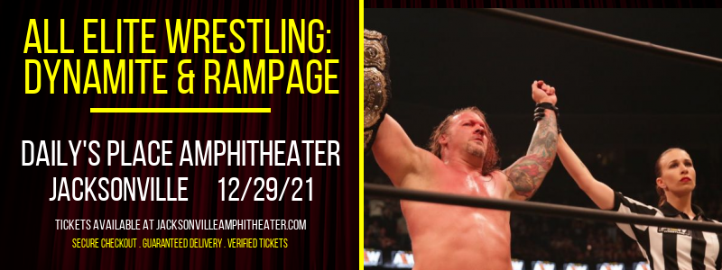 All Elite Wrestling: Dynamite & Rampage at Daily's Place Amphitheater tickets All Elite Wrestling: Dynamite & Rampage at Daily's Place Amphitheater