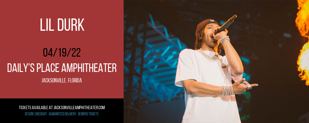 Lil Durk at Daily's Place Amphitheater tickets Lil Durk at Daily's Place Amphitheater