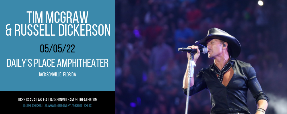Tim McGraw & Russell Dickerson at Daily's Place Amphitheater tickets Tim McGraw & Russell Dickerson at Daily's Place Amphitheater