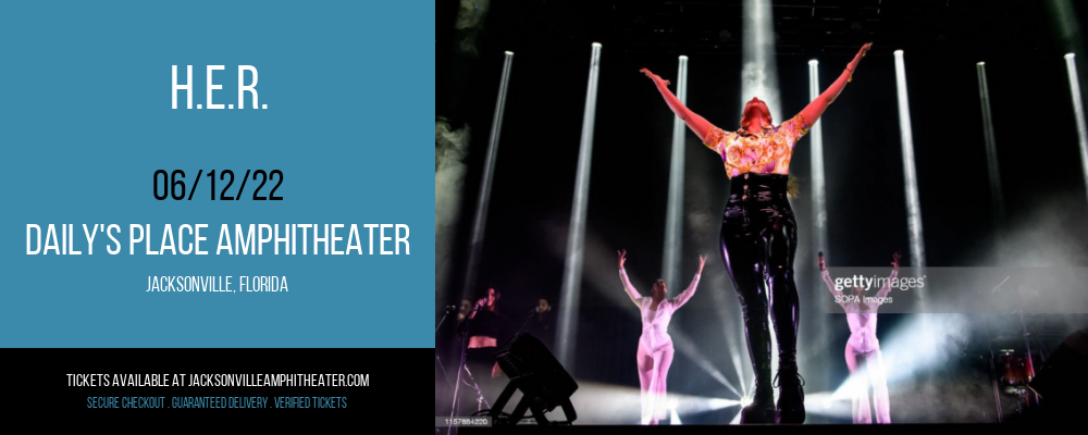 H.E.R. at Daily's Place Amphitheater tickets H.E.R. at Daily's Place Amphitheater