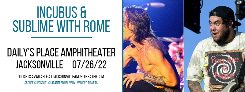 Incubus & Sublime With Rome at Daily's Place Amphitheater tickets Incubus & Sublime With Rome at Daily's Place Amphitheater