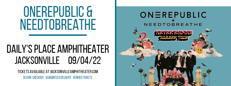 OneRepublic & Needtobreathe at Daily's Place Amphitheater tickets OneRepublic & Needtobreathe at Daily's Place Amphitheater