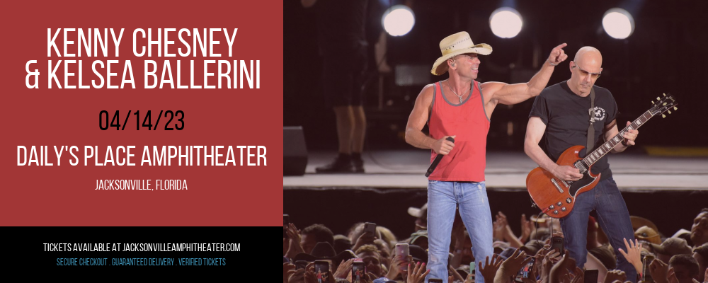 Kenny Chesney & Kelsea Ballerini at Daily's Place Amphitheater