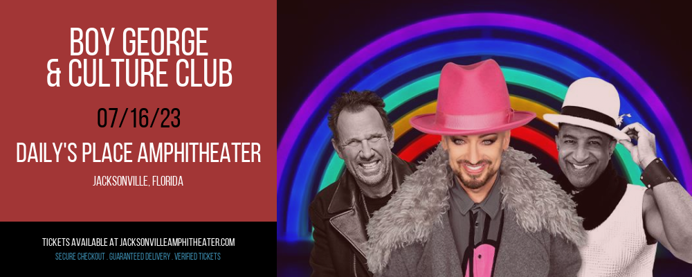 Boy George & Culture Club at Daily's Place Amphitheater tickets Boy George & Culture Club at Daily's Place Amphitheater