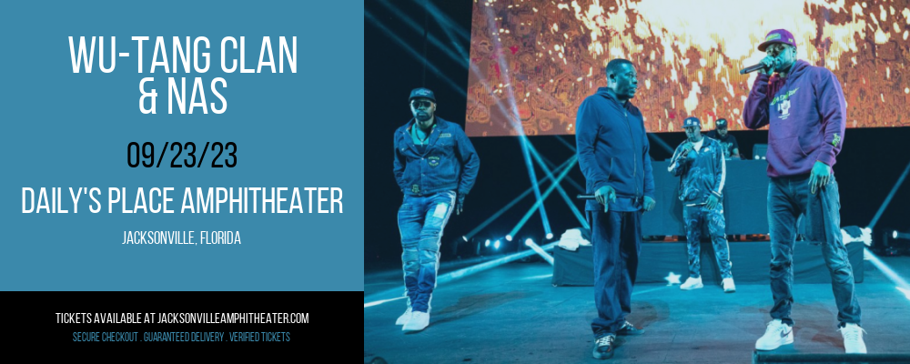 Wu-Tang Clan & Nas at Daily's Place Amphitheater