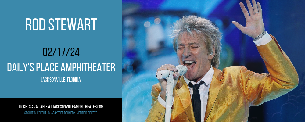 Rod Stewart at Daily's Place Amphitheater