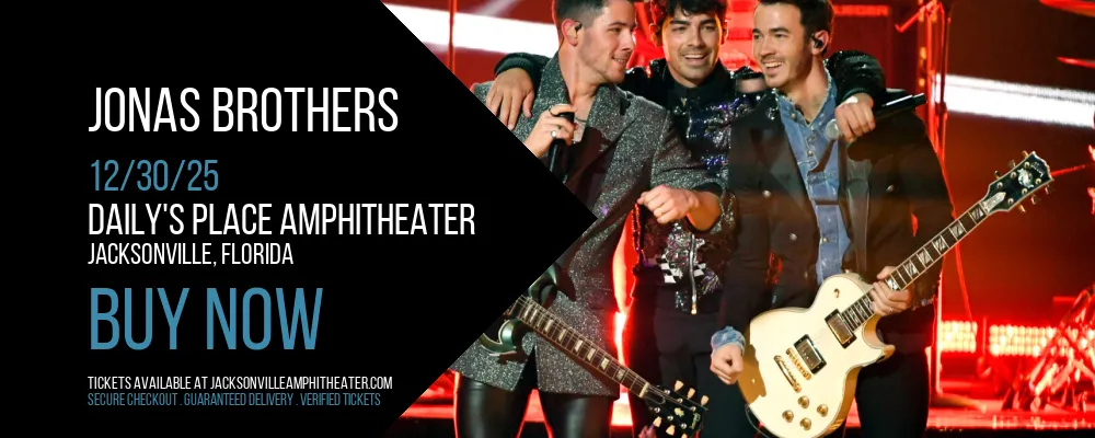 Jonas Brothers at Daily's Place Amphitheater